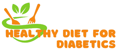 Healthy Diet for Diabetics